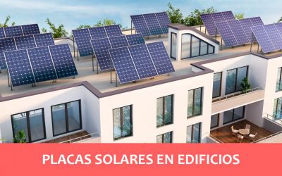 Instalación de placas solares en comunidades de vecinos