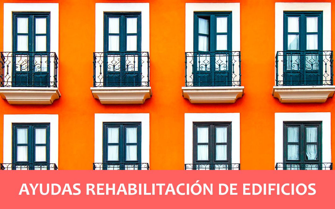 Ayudas para la rehabilitación de edificios en Barcelona 2022-2023