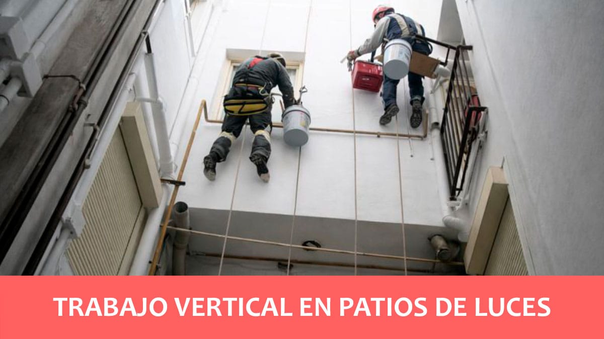 Trabajo vertical en patios de luces